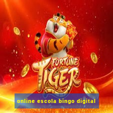 online escola bingo digital